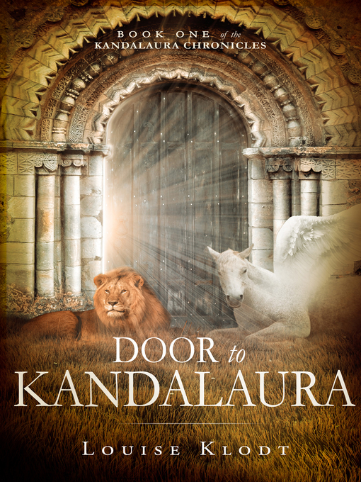 Title details for Door to Kandalaura by Louise Klodt - Available